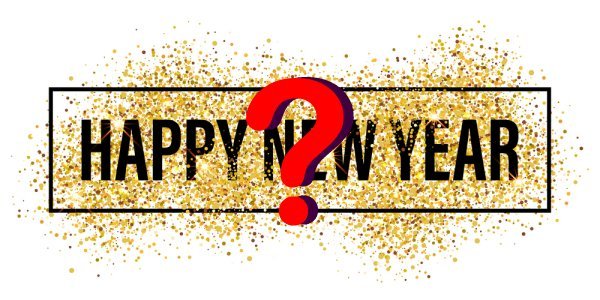 Happy New Year Question